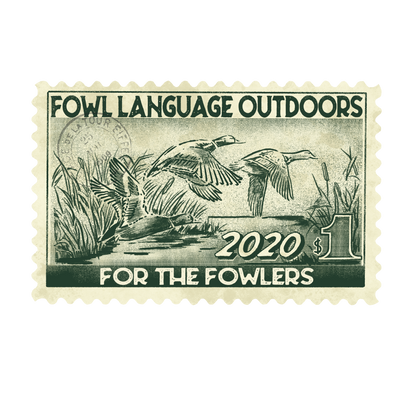 Fowl Language Outdoors Duck stamp